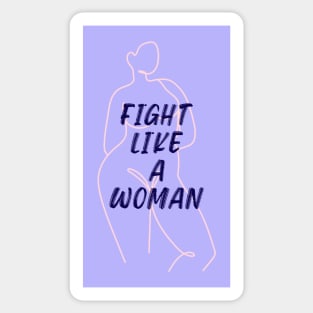 Feminist Fight like a woman Feminism Sticker